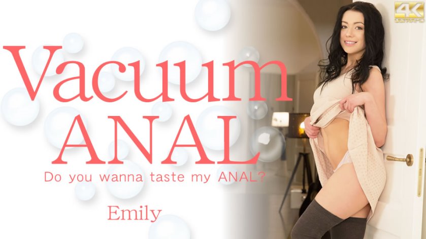 Kin8tengoku - Vacuum ANAL Do you wanna taste my ANAL?(Emily Vender)